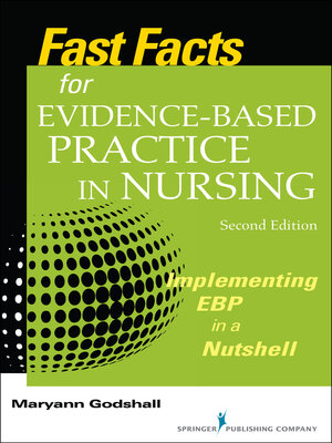 cover image of Fast Facts for Evidence-Based Practice in Nursing